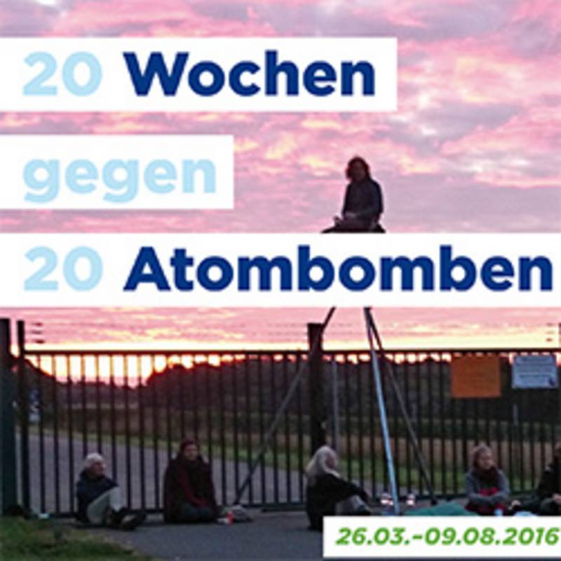 Kampagne "20 Wochen gegen 20 Atombomben", 26.3.-09.08.2016, Foto: atomwaffenfrei.de
