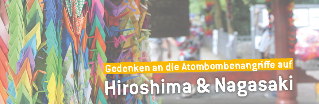 Hiroshima & Nagasaki